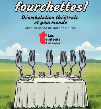 A vos fourchettes