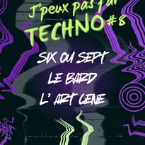 J'peux pas j'ai Techno #8