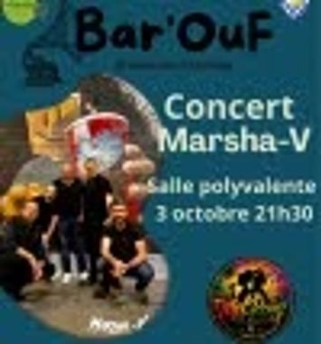 Bar'ouF avec Marsha-V et MelPrince