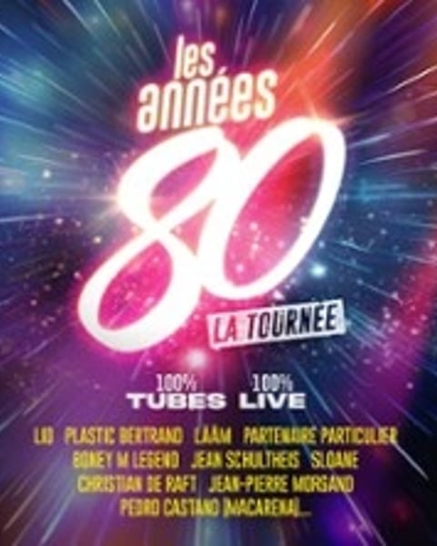 Les Années 80, La Tournée