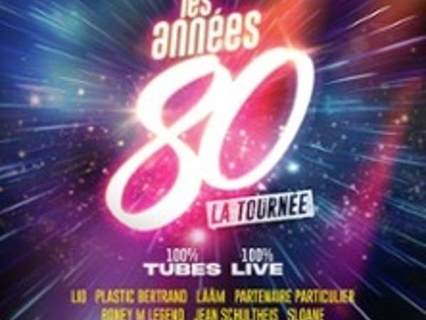 Les Années 80, La Tournée