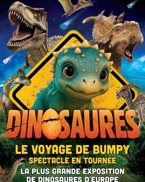Dinosaures : Le voyage de Bumpy®, l'exposition-spectacle à Vesoul