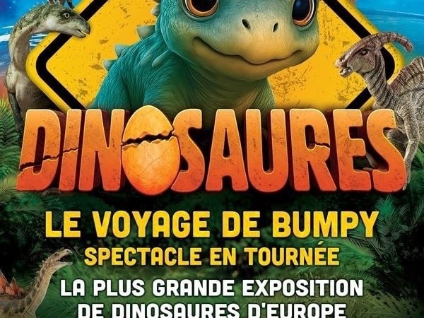 Dinosaures : Le voyage de Bumpy®, l'exposition-spectacle à Vesoul